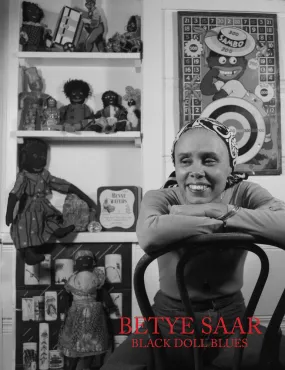 Betye Saar // Black Doll Blues